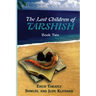 The Lost Children of Tarshish: Book Two