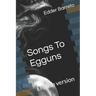 Songs to eggun: English version