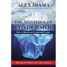 The Mystique of Leadership: How to Become an Exceptional Leader