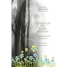 Through the Dark Woods: A Young Woman's Journey Out of Depression