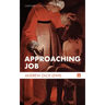 Approaching Job