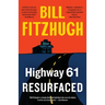 Highway 61 Resurfaced