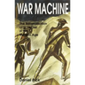 War Machine: The Rationalisation of Slaughter in the Modern Age