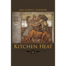 Kitchen Heat: Poems