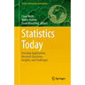Statistics Today: Everyday Applications, Research Questions, Insights, and Challenges