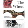 The Wheel: Inventions and Reinventions