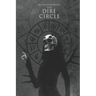 The Dire Circle