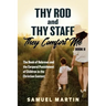 Thy Rod and Thy Staff, They Comfort Me - Book II: The Book of Hebrews and the Corporal Punishment of Children in the Christian Context