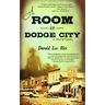 A Room in Dodge City