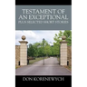 Testament of an Exceptional plus selected short stories