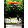 Japanese Acupuncture 101