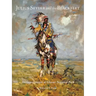 Julius Seyler and the Blackfeet: An Impressionist at Glacier National Park