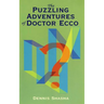 The Puzzling Adventures of Dr. Ecco