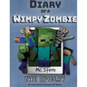 Diary of a Minecraft Wimpy Zombie Book 2: The Rivalry (Unofficial Minecraft Series)