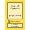 Heart of Darkness (Cactus Classics Large Print): 16 Point Font; Large Text; Large Type