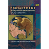 Prometheus: Archetypal Image of Human Existence
