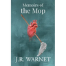 Memoirs of the Mop