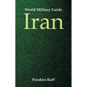World Military Guide: Iran