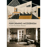 Performing Modernism: A Jewish Avant-Garde in Bucharest
