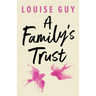 A Family's Trust