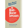User's Guide to Heart-Healthy Supplements