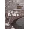The Christmas Porringer
