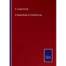 A Handy Book on Criminal Law