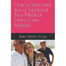 How to Start and Run a Successful Non-Medical Home Care Business