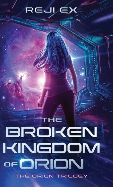 The Broken Kingdom of Orion - Hardcover by Books by splitShops