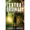 (extra)ordinary: A Young Adult Sci-fi Dystopian (Powers Book 3)
