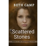 Scattered Stones: Book 4: The McDonnell Clan