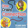 One Crazy Connection