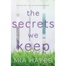 The Secrets We Keep
