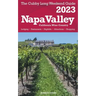 Napa Valley - The Cubby 2023 Long Weekend Guide