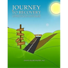Journey to Recovery: A Comprehensive Guide to Recovery from Addiction and Mental Health Problems