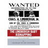 The Lindbergh Baby Kidnapping: The History of One of 20th Century America's Most Notorious Crimes