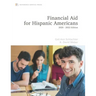 Financial Aid for Hispanic Americans: 2020-22 Edition