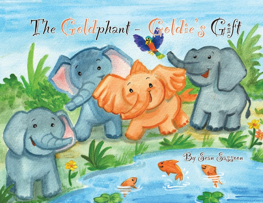 The Goldphant: Goldie's Gift - Paperback by Books by splitShops