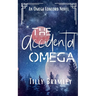 The Accidental Omega