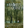 Rachel's Journey