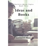 Ideas and Books: The Means of Education