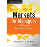 Markets for Managers