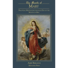 The Month of Mary: Practical Meditations for each Day of the Month of May: Practical