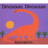 Dinosaurs, Dinosaurs Board Book