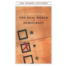 The Real World of Democracy