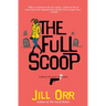 The Full Scoop: A Riley Ellison Mystery