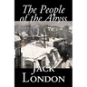 The People of the Abyss by Jack London, Nonfiction, Social Issues, Homelessness & Poverty