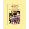 Korean-American Stories: Collection of Autobiographies (Color Paperback)