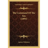 The Command Of The Sea (1894)