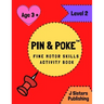 Pin & Poke Fine Motor Skills Activity Book Level 2: For Toddlers and Kids Ages 3+ with Shapes and Complex Designs Popular Activity in Montessori Class